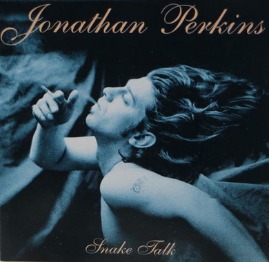 Jonathan Perkins And The Flame (2) : Snake Talk (LP, Album)