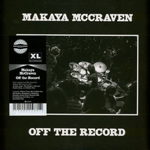 Carica l'immagine nel visualizzatore di Gallery, Makaya McCraven : Off The Record (2xLP, Comp)
