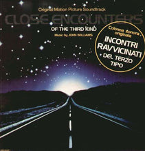 Carica l&#39;immagine nel visualizzatore di Gallery, John Williams (4) : Close Encounters Of The Third Kind (Original Motion Picture Soundtrack) - Incontri Ravvicinati Del Terzo Tipo (Colonna Sonora Originale) (LP, Album, Gat)
