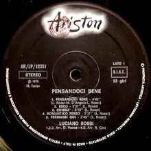 Carica l&#39;immagine nel visualizzatore di Gallery, Luciano Rossi : Pensandoci Bene (LP, Album, Gat)

