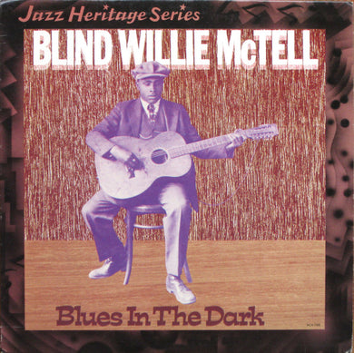 Blind Willie McTell : Blues In The Dark (LP, Comp)