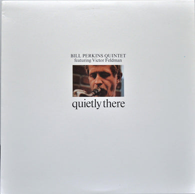 Bill Perkins Quintet Featuring Victor Feldman : Quietly There (LP, Album, Mono, Ltd, RE, RM)