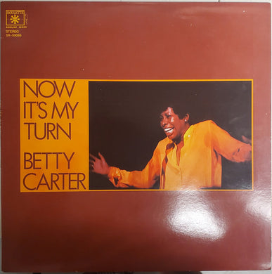 Betty Carter : Now It's My Turn (LP, Album, RE)