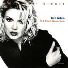 Carica l'immagine nel visualizzatore di Gallery, Kim Wilde : If I Can't Have You (CD, Maxi)

