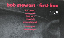 Carica l&#39;immagine nel visualizzatore di Gallery, Bob Stewart : First Line (LP, Album)
