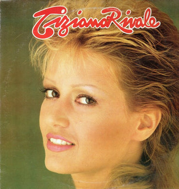 Tiziana Rivale : Tiziana Rivale (LP, Album)
