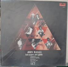 Carica l'immagine nel visualizzatore di Gallery, John Mayall : Ten Years Are Gone Vol.2 (LP)
