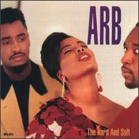 Carica l&#39;immagine nel visualizzatore di Gallery, Arb : The Hard And Soft (LP, Album)
