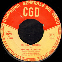 Carica l&#39;immagine nel visualizzatore di Gallery, Johnny Dorelli : Fantastica / Fragole E Cappellini (7&quot;)
