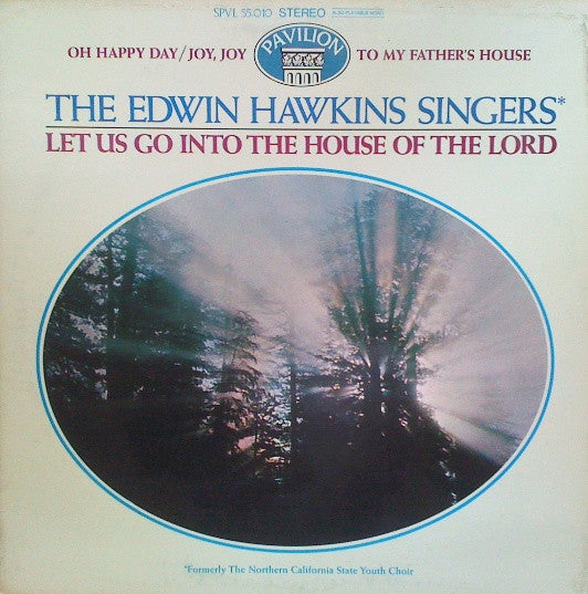 Edwin Hawkins Singers : Let Us Go Into The House Of The Lord (LP, Album)