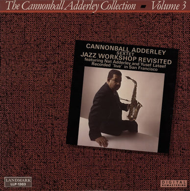 Cannonball Adderley Sextet : Jazz Workshop Revisited (LP, Album, RE, RM)