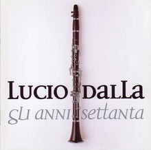 Carica l'immagine nel visualizzatore di Gallery, Lucio Dalla : Gli Anni Settanta (2xCD, Comp)
