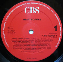 Carica l&#39;immagine nel visualizzatore di Gallery, Fiona (4), Bob Dylan, Rupert Everett : Hearts Of Fire (Original Motion Picture Soundtrack) (LP, Album)
