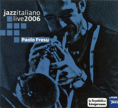 Paolo Fresu : Jazzitaliano Live 2006 (CD, Album)