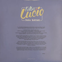 Carica l'immagine nel visualizzatore di Gallery, Lucio Dalla, Lucio Battisti : L'Alba Di Lucio (12", Ltd, Num, Blu)

