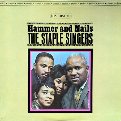 The Staple Singers : Hammer And Nails (LP, Album)