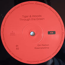 Carica l'immagine nel visualizzatore di Gallery, Tiger &amp; Woods : Through The Green (2xLP, Album)
