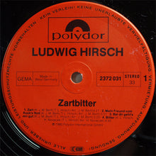 Carica l&#39;immagine nel visualizzatore di Gallery, Ludwig Hirsch : Zartbitter (LP, Album)
