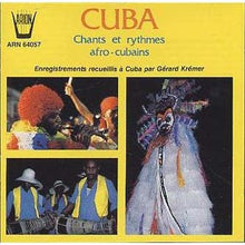 Carica l&#39;immagine nel visualizzatore di Gallery, Unknown Artist : Cuba - Chants Et Rythmes Afro-Cubains (CD)
