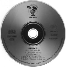 Carica l&#39;immagine nel visualizzatore di Gallery, Sandy B : Feel Like Singin&#39; (CD, Single)
