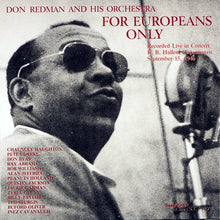 Carica l&#39;immagine nel visualizzatore di Gallery, Don Redman And His Orchestra : For Europeans Only (2xLP, Album)
