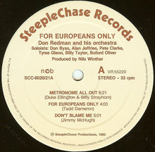 Carica l&#39;immagine nel visualizzatore di Gallery, Don Redman And His Orchestra : For Europeans Only (2xLP, Album)
