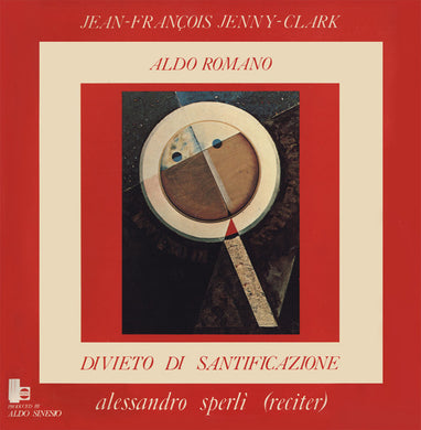 Jean-François Jenny-Clark* & Aldo Romano : Divieto Di Santificazione (LP, Album)