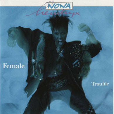 Nona Hendryx : Female Trouble (LP, Album)