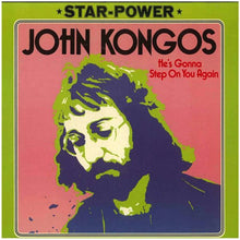 Carica l'immagine nel visualizzatore di Gallery, John Kongos : He's Gonna Step On You Again (LP, Album, RE)

