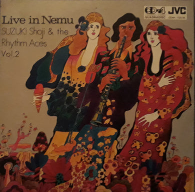 Shoji Suzuki And His Rhythm Aces : Live In Nemu Vol.2 (LP, Album, Quad)
