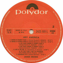 Carica l&#39;immagine nel visualizzatore di Gallery, James Brown : Hey America (LP, Comp)
