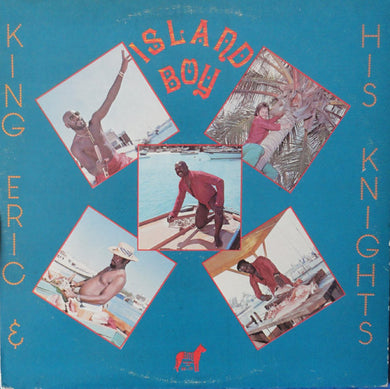 King Eric And His Knights : Island Boy (LP, Album)