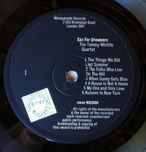 Carica l'immagine nel visualizzatore di Gallery, Tommy Whittle Quartet : Sax For Dreamers (LP, Album, Mono)

