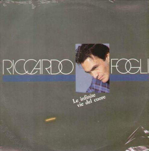 Riccardo Fogli : Le Infinite Vie Del Cuore (LP, Album)