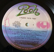 Carica l&#39;immagine nel visualizzatore di Gallery, Pooh : 1978-1981 (LP, Comp, Gat)
