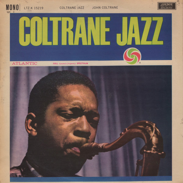 John Coltrane : Coltrane Jazz (LP, Album, Mono)