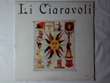 Carica l&#39;immagine nel visualizzatore di Gallery, Li Ciaravoli : Li Ciaravoli (LP, Album)
