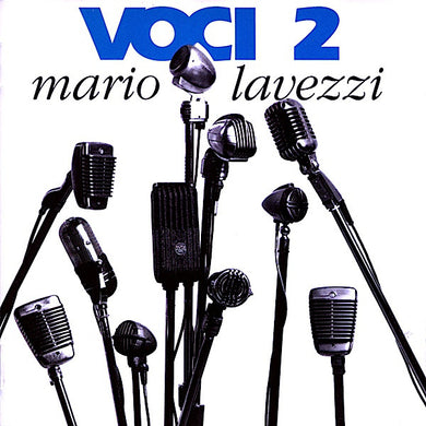 Mario Lavezzi : Voci 2 (CD, Album)