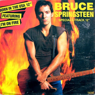 Bruce Springsteen : I'm On Fire / Born In The USA (12