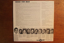 Carica l&#39;immagine nel visualizzatore di Gallery, Max Albright : Mood For Max (LP, Album, RE)
