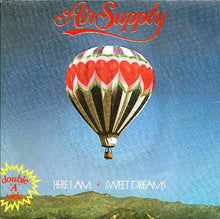 Carica l&#39;immagine nel visualizzatore di Gallery, Air Supply : Here I Am / Sweet Dreams (7&quot;)
