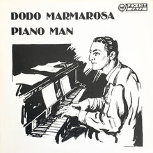 Carica l&#39;immagine nel visualizzatore di Gallery, Dodo Marmarosa : Piano Man (LP, Album)
