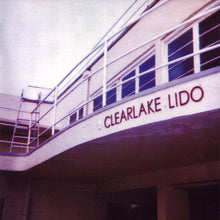Carica l'immagine nel visualizzatore di Gallery, Clearlake : Lido (CD, Album)
