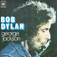 Carica l&#39;immagine nel visualizzatore di Gallery, Bob Dylan : George Jackson (7&quot;, Single)
