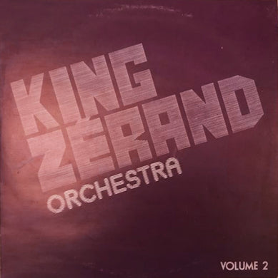 Orchestra King Zérand : Volume 2 (LP)