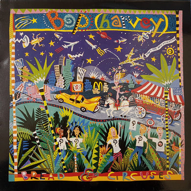 Bop (Harvey) : Bread & Circuses (LP, Album)