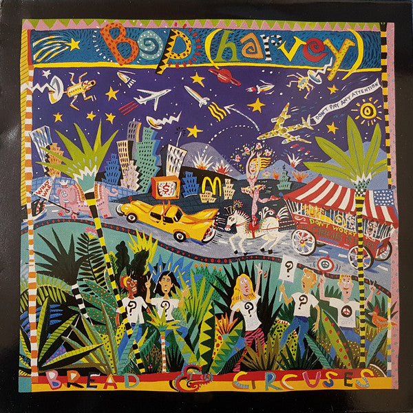 Bop (Harvey) : Bread & Circuses (LP, Album)