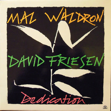 Mal Waldron / David Friesen : Dedication (LP, Album)