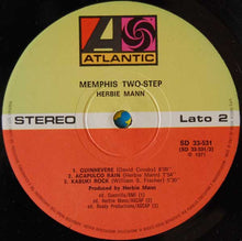Carica l&#39;immagine nel visualizzatore di Gallery, Herbie Mann : Memphis Two-Step (LP, Album, Gat)
