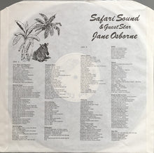 Carica l&#39;immagine nel visualizzatore di Gallery, Safari Sound Band &amp; Guest Star Jane Osborne : African Safari Club Presents Safari Sound &amp; Guest Star Jane Osborne (LP, Album)
